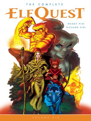 cover image of The Complete Elfquest, Volume 6
